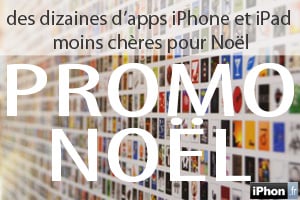 promos applis iPhone, iPod touch iPad