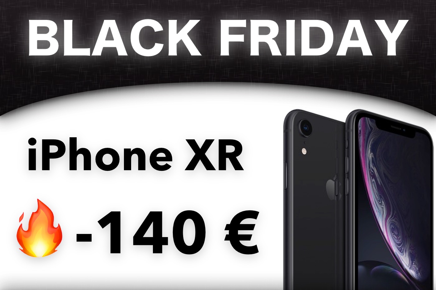 Black Friday Apple iPhone XR 64 Go