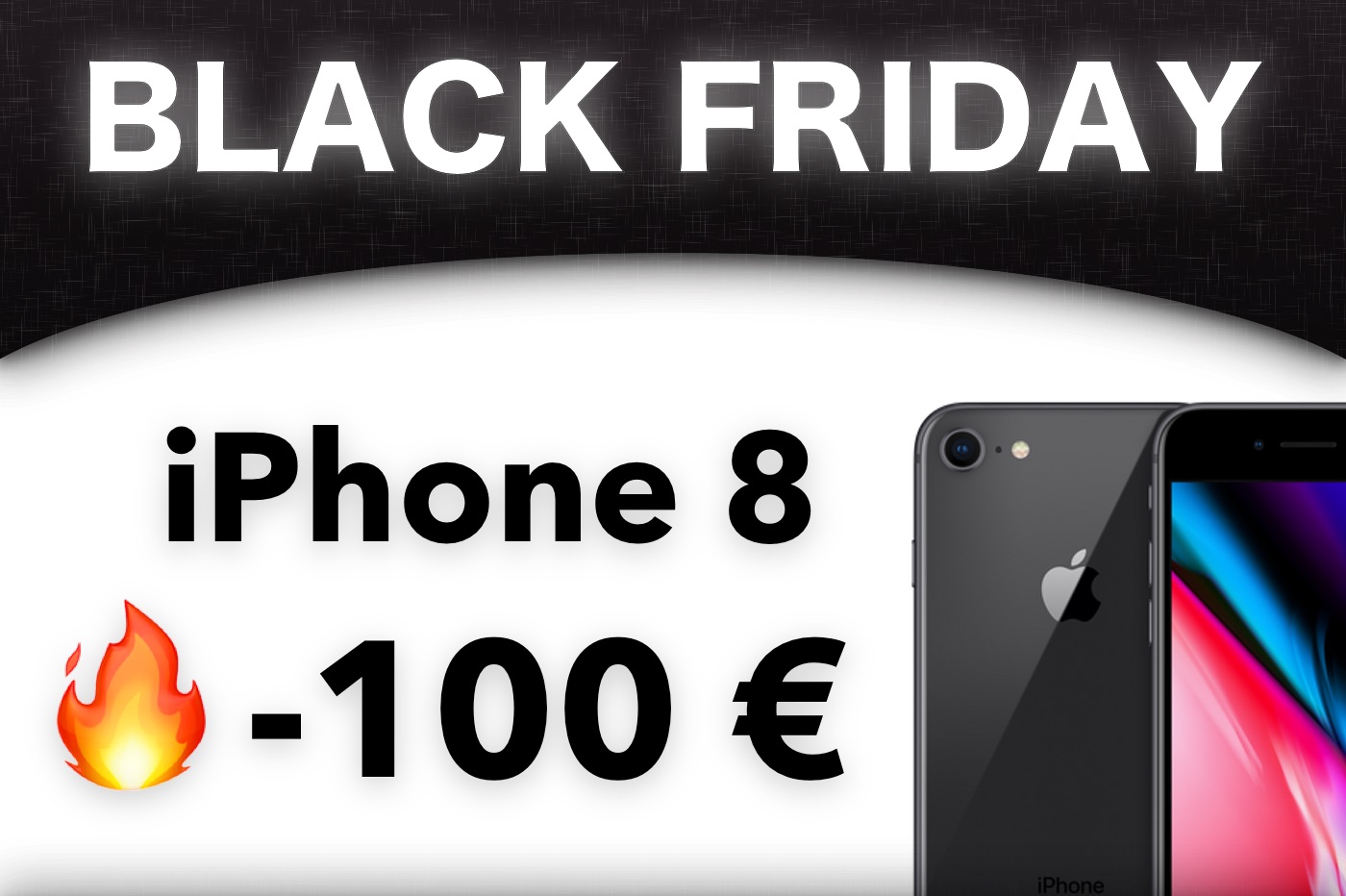 Black Friday Apple iPhone 8 64 Go