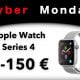 Cyber Monday Apple Watch Series 4
