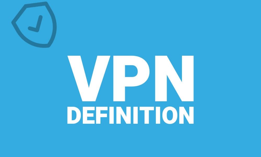 VPN definition