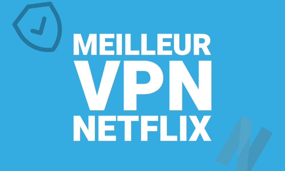 VPN Netflix