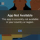 App not available