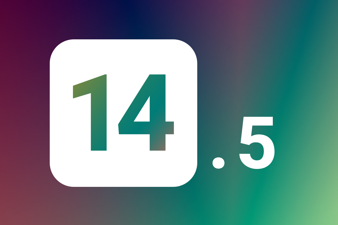 Mise à jour iOS 14.5