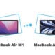 Comparatif MacBook Air M1 vs MacBook Air M2