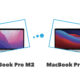 comparatif MacBook Pro M1 vs MacBook Pro M2