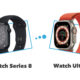 Apple Watch Series 8 VS Apple Watch Ultra
