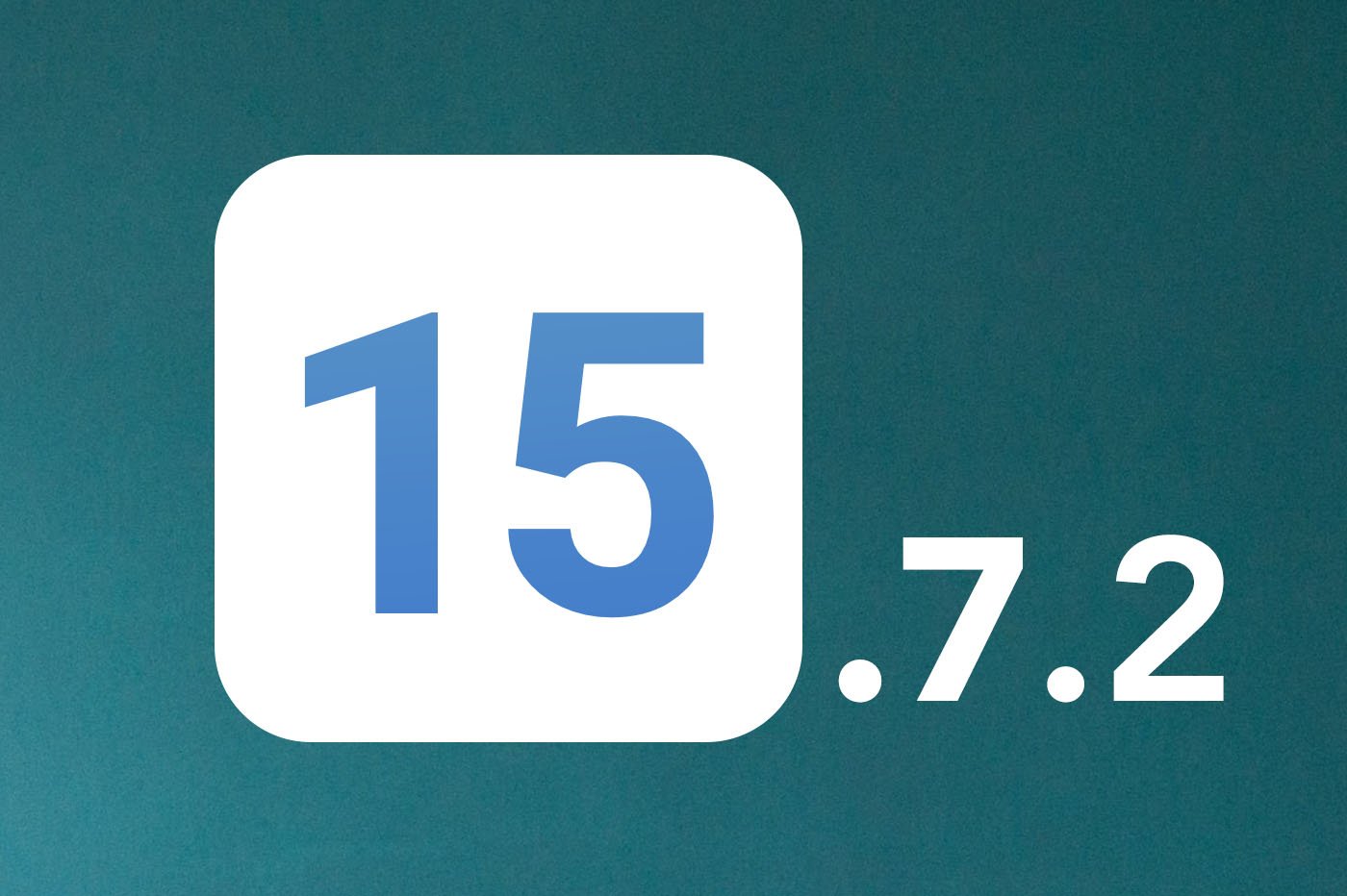 iOS 15.7.2