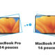 MacBook Pro 14 pouces VS 16 pouces