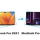 MacBook Pro 2021 VS MacBook Pro 2023
