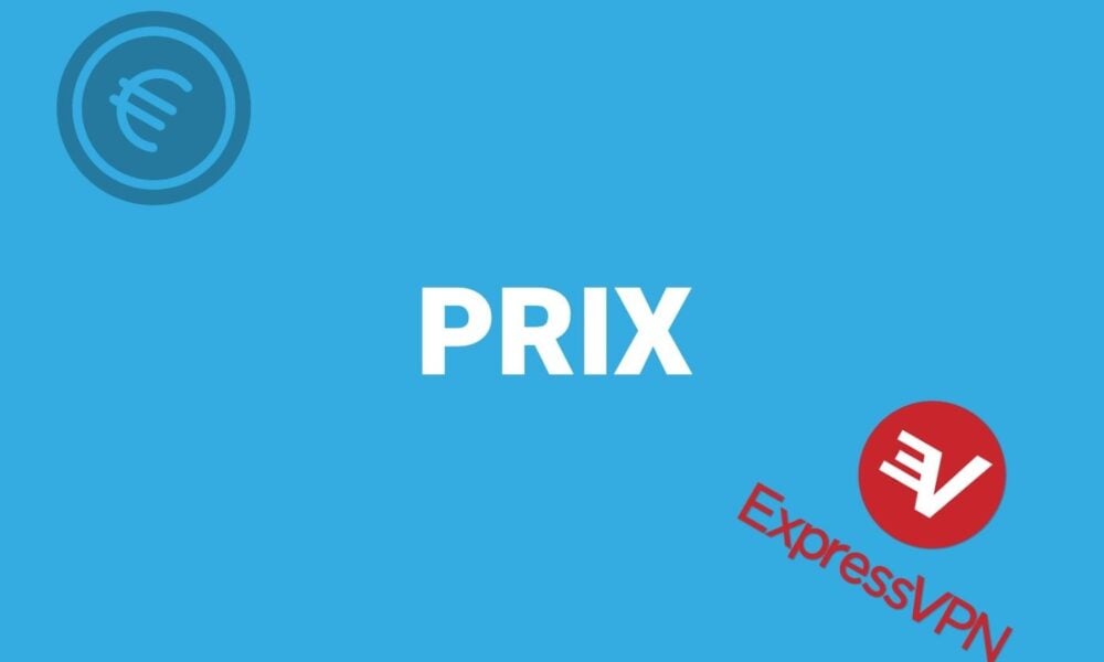 Prix Express VPN