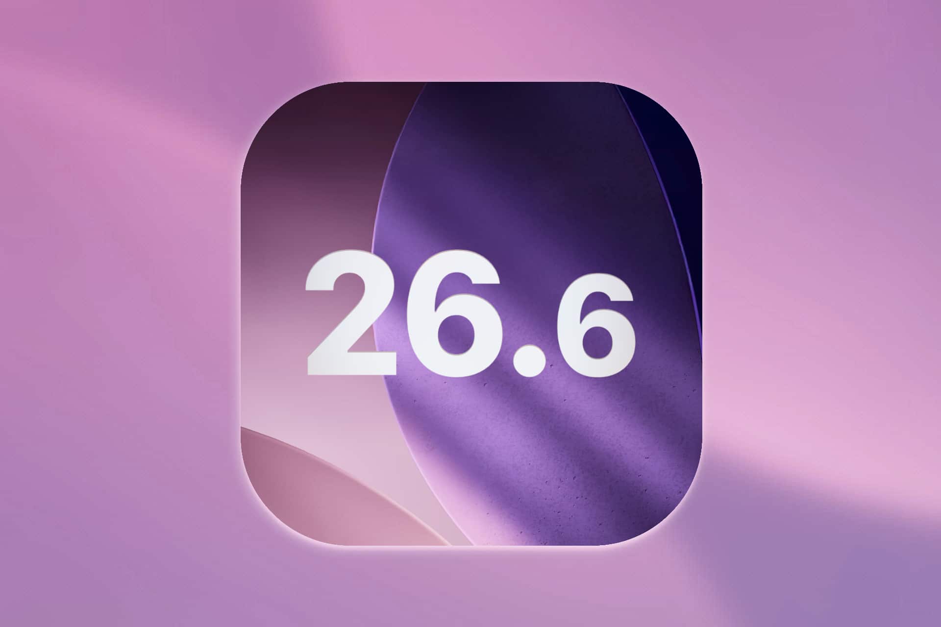 iOS 26.6